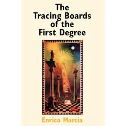 The Tracing Boards Of The First Degree By Enrico Marcia
