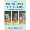 The Principal Officers: A Practical Guide -Masonic Collection l82306