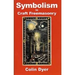 Symbolism In Craft Freemasonry